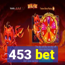 453 bet